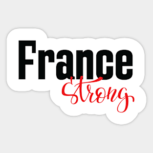 France Strong French Sticker